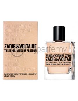 Zadig & Voltaire This is Her! Vibes of Freedom, Parfumovaná voda 30ml